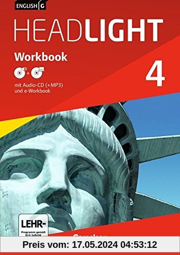 English G Headlight - Allgemeine Ausgabe: Band 4: 8. Schuljahr - Workbook mit Audio-CD und e-Workbook